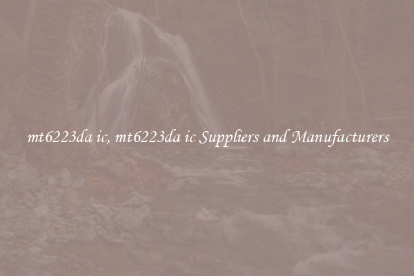 mt6223da ic, mt6223da ic Suppliers and Manufacturers
